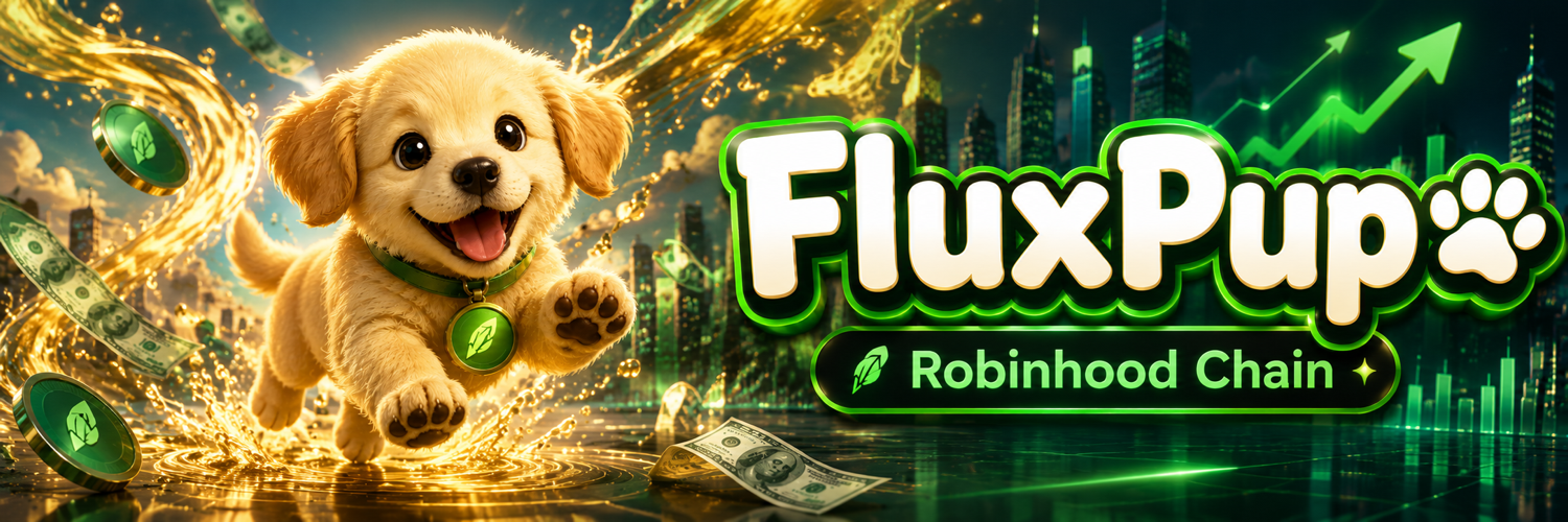 FluxPup running through golden liquidity on Robinhood Chain
